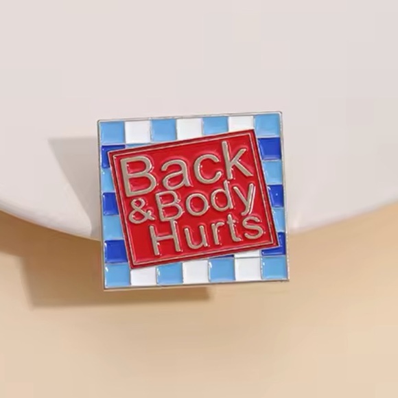 Back & Body Hurts Pin - Picture 2 of 2